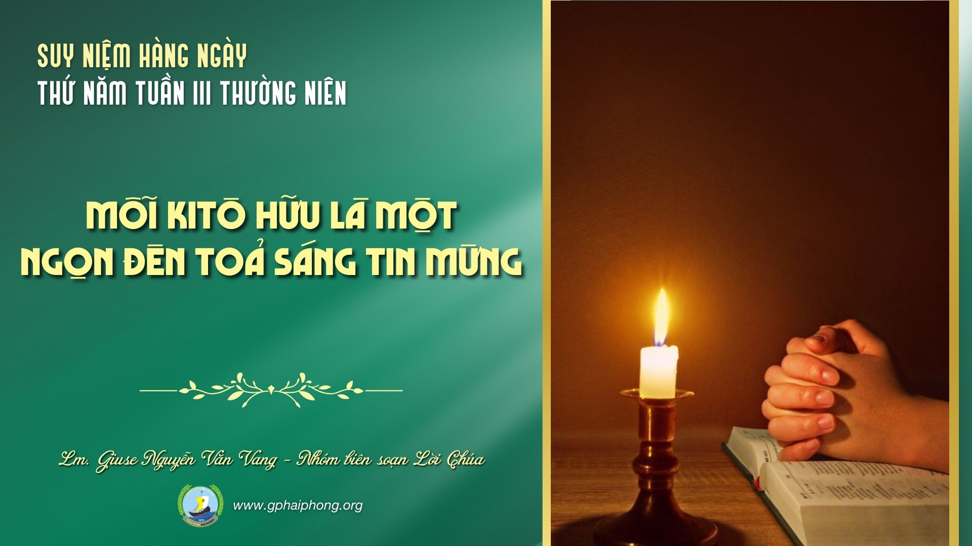 Suy niệm Lời Chúa hằng ngày | Thứ Năm tuần III mùa Thường niên
